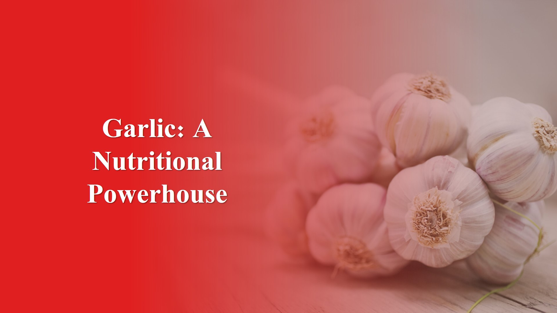 Garlic is a Nutritional Powerhouse with Multifaceted Health Benefits, Among the Most Healthy Veg Foods to Eat